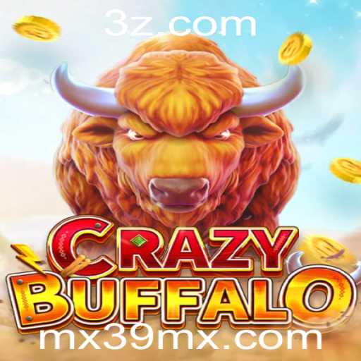 Descubra o Universo de CRAZYBUFFALO: O Jogo que Está Dominando mx39.com