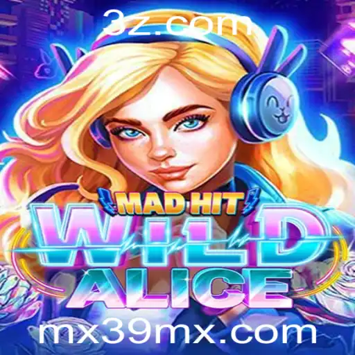 Descubra MadHitWildAlice: Uma Aventura Única no Mundo dos Jogos